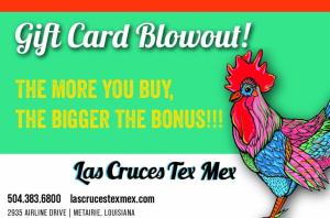 Las Cruces Tex-Mex Holiday Gift Card Blowout - mexican food in metairie